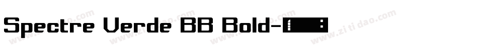 Spectre Verde BB Bold字体转换